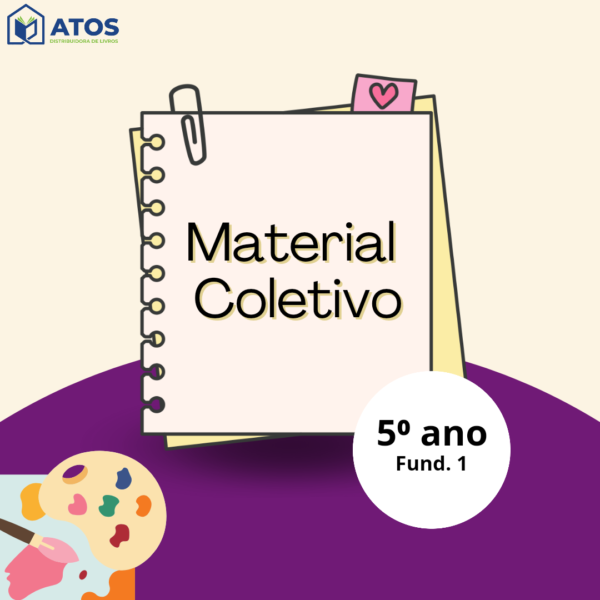 5º Ano FUND I – MATERIAL COLETIVO (KAIROS II)